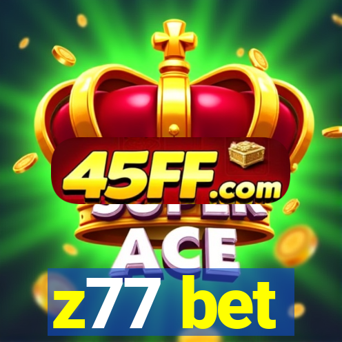 z77 bet